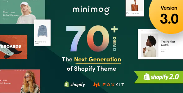 Minimog -70+风格多功能主题 The Next Generation Shopify Theme